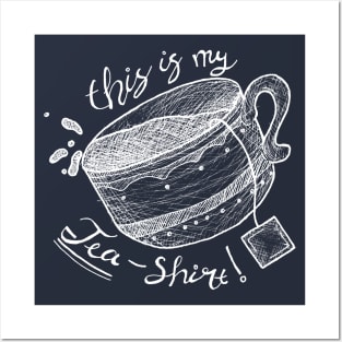 Tea Shirt (Chalkboard Style) - puns, tea lovers, cute Posters and Art